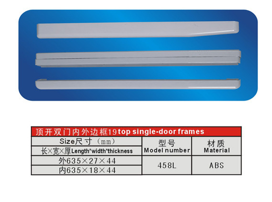 ABS Top Single - Door Frames Refrigerator Freezer Parts 458L 635mm With OEM